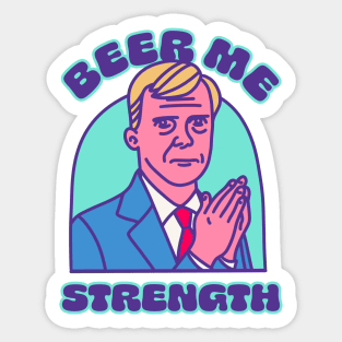 Beer Me Strength - Sad Businessman Sticker